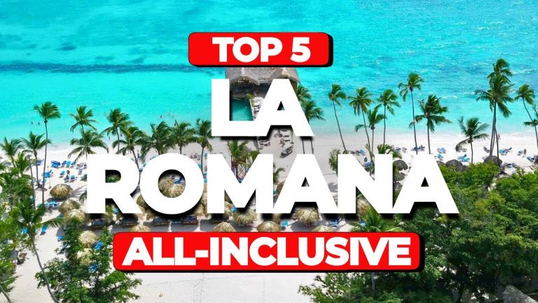 5 Best All-Inclusive Resorts in La ROMANA Bayahibe 2025 (Dominican Republic)